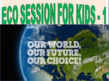 A session for eco kids