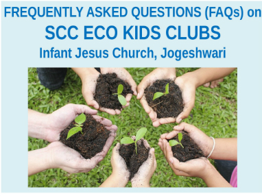 SCC ECO KIDS CLUB-FAQs
